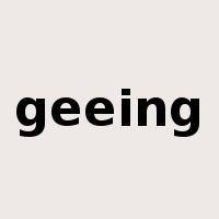 geeing是什么意思