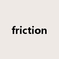 friction是什么意思