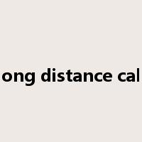 long distance call是什么意思