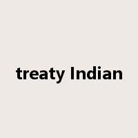 treaty Indian是什么意思