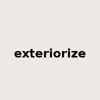 exteriorize是什么意思