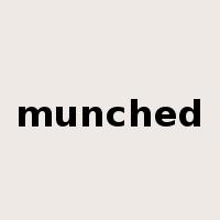 munched是什么意思