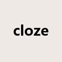 cloze是什么意思