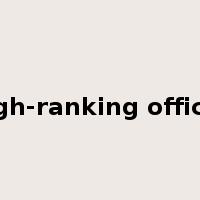 high-ranking officer是什么意思