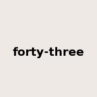 forty-three是什么意思