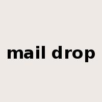 mail drop是什么意思