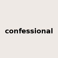 confessional是什么意思