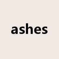 ashes是什么意思