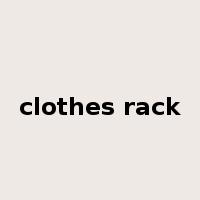 clothes rack是什么意思