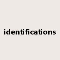 identifications是什么意思