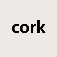 cork是什么意思