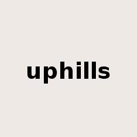 uphills是什么意思
