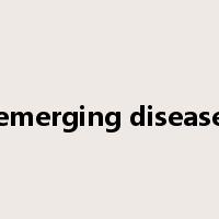 emerging disease是什么意思