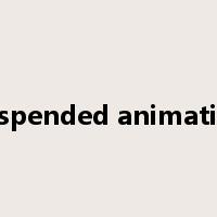 suspended animation是什么意思