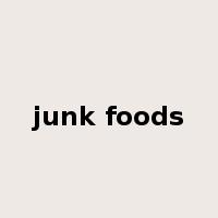 junk foods是什么意思