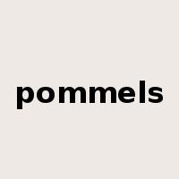 pommels是什么意思