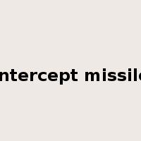 intercept missile是什么意思