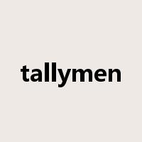 tallymen是什么意思