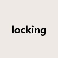 locking是什么意思