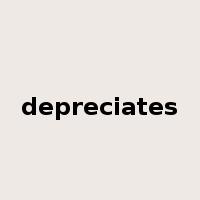 depreciates是什么意思