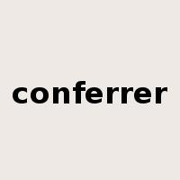 conferrer是什么意思