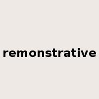 remonstrative是什么意思