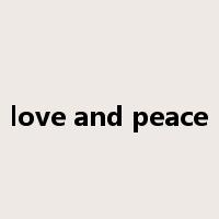 love and peace是什么意思