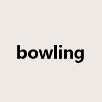 bowling是什么意思
