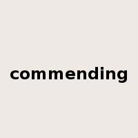 commending是什么意思