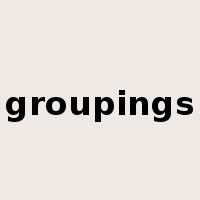 groupings是什么意思