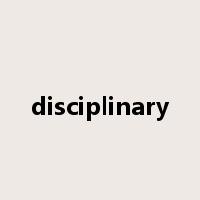 disciplinary是什么意思