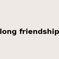 long friendship是什么意思
