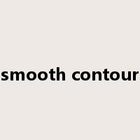 smooth contour是什么意思
