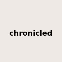 chronicled是什么意思