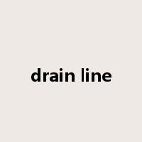 drain line是什么意思