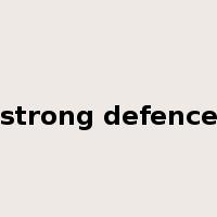 strong defence是什么意思