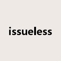 issueless是什么意思