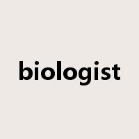biologist是什么意思