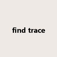 find trace是什么意思