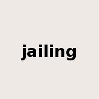 jailing是什么意思