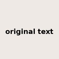 original text是什么意思