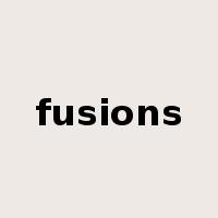 fusions是什么意思