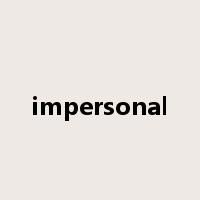 impersonal是什么意思