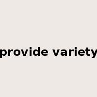 provide variety是什么意思