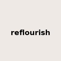 reflourish是什么意思