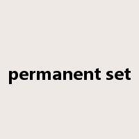 permanent set是什么意思