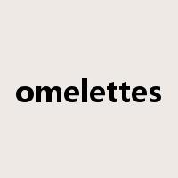 omelettes是什么意思