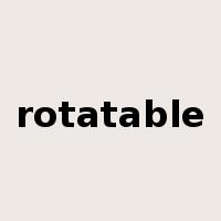 rotatable是什么意思