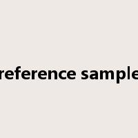 reference sample是什么意思