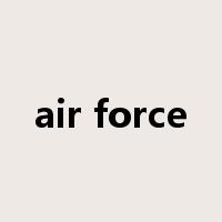 air force是什么意思